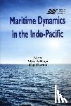  - Maritime Dynamics in the Indo-Pacific