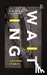 Gandhi, Nighat - Waiting – A Collection of Stories