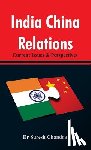 Chandra - India China Relations