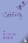 Bond, Ruskin - A Little Book of Serenity