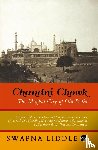 Liddle, Swapna - Chandni Chowk