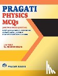 J S Virdi, Pradeep Kumar - Pragati Physics MCQs NEET