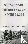 Fecitt, Harry - Sideshows of the Indian Army in World War I