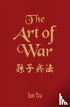 Sun Tzu - The Art of War