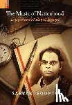 Gooptu, Sarvani - The Music of Nationhood