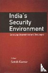 Kumar, Satish - India`s Security Environment