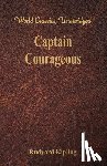 Kipling, Rudyard - Captain Courageous