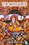Dhillon, Harish - The Sikh Gurus