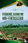 Sethi, Vinaya Kumar - Organic Farming and Bio-Fertilizers