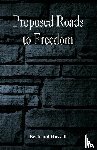 Russell, Bertrand - Proposed Roads to Freedom