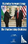 Rangaraj, V, Palsule, Vaibhavi - Us-India Forward Leap-The Partnership Building