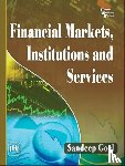 Goel, Sandeep - Financial Markets Institutions and Services