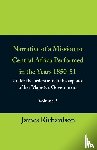 Richardson, James - Narrative of a Mission to Central Africa Performed in the Years 1850-51, (Volume 2) Under the Orders and at the Expense of Her Majesty's Government