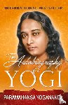 Yogananda, Paramahansa - The Autobiography of a Yogi