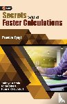 Tyagi, Praveen - Secrets Behind Faster Calculations