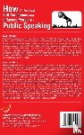 Carnegie, Dale - How to Develop Self-Confidence and Influence People by Public Speaking