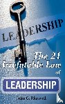 Maxwell, John C. - The 21 Irrefutable Law of Leadership