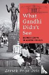Priya Dala, Zainab - What Gandhi Didn't See