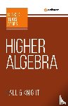 Hall, Hs, Knight - Higher Algebra