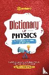 Bhatnagar, Nipendra - Dictionary Of Physics