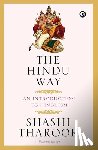 Tharoor, Shashi - The Hindu Way