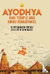 Swamy, Subramanian - Ayodhya Ram Temple and Hindu Renaissance