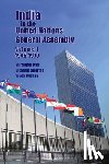 Das, Suranjan, Sharma, Sitaram, Mishra, Vivek - India in the United Nations General Assembly Volume 1 - 1945-1970