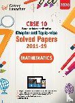 Gkp - CBSE Class X 2020 - Mathematics Chapter and Topic-wise Solved Papers 2011-2019