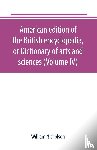 Nicholson, William - American edition of the British encyclopedia, or Dictionary of arts and sciences (Volume IV)