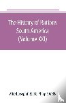 Joseph Deberle, Alfred, P Wells, Philip - The History of Nations