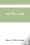 Williams Lloyd, Howard - Lloyd manuscripts. Genealogics of the families of Awbrey-Vaughan, Blunston, Burbeck, Garrett, Gibbons, Heacock, Hodge, Houlston, Howard, Hunt, Jarman, Jenkin-Griffith, Jones, Knight, Knowles, Lloyd, Newman, Paschall, Paul, Pearson, Pennell, Pott, Py