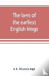 L Attenborough, F - The laws of the earliest English kings