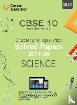 Career Launcher - Cbse Class X 2021 Chapter and Topic-Wise Solved Papers 2011-2020 Science (All Sets Delhi & All India)