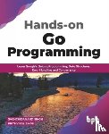 Prithvipal Singh, Sachchidanand Singh - Hands-on Go Programming
