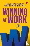 Manhotra, Anu Kaushal - WINNING AT WORK