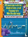 Gowda, D H Panchaksharappa - Pharmaceutical Statistics and Research Methodology