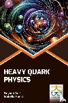 Ball, Daynan, Harris, Isabella - Heavy Quark Physics