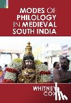 Cox, Whitney - Modes of Philology in Medieval South India