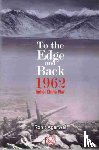 Agarwal, Rohit - To the Edge and Back