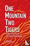 Sinha, Shakti - One Mountain Two Tigers