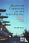 Sarangi, Subhasish - Maritime Corridors in the Indo-Pacific
