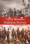 Bhat, Anil - China Bloodies Bulletless Borders