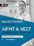 Gkp - Aipmt/Neet 2021 Chapter-Wise and Topic-Wise 15 Years' Solved Papers (2006-2020)