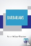 Chambers, Robert William - Barbarians
