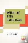 Chadwick, Lester - Baseball Joe In The Central League