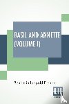 Farjeon, Benjamin Leopold - Basil And Annette (Volume I)