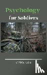 Malhotra, V P - Psychology for Soldiers