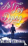 Faulkner, William - As I Lay Dying