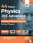 Experts, Disha - 44 Years Physics JEE Advanced (1978 - 2021) + JEE Main Chapterwise & Topicwise Solved Papers 17th Edition