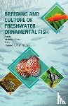  - Breeding and Culture of Freshwater Ornamental Fish